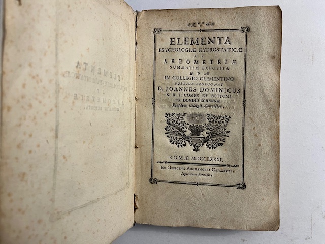Elementa psychologiae hydrostaticae et areometriae summatim exposita quae in Collegio Clementino LEG. CON: Memoria idrostatica sulla pressione de' fluidi contro i lati de' vasi convergenti